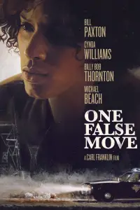 Poster to the movie "One False Move" #973222