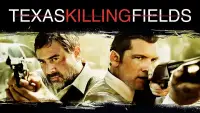 Backdrop to the movie "Texas Killing Fields" #1037346