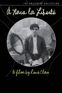Poster to the movie "À Nous la Liberté" #1202676