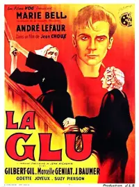 Poster to the movie "La Glu" #1178972