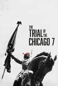 Poster to the movie "The Trial of the Chicago 7" #1081947