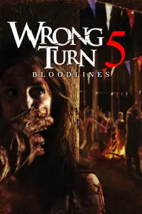 Poster to the movie "Wrong Turn 5: Bloodlines" #661819