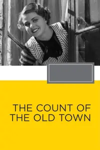 Poster to the movie "The Count of the Old Town" #959926