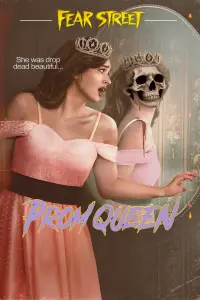 Poster to the movie "Fear Street: Prom Queen" #802322