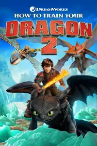 Poster to the movie "How to Train Your Dragon 2" #582826