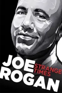 Poster to the movie "Joe Rogan: Strange Times" #1014617
