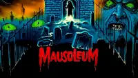 Backdrop to the movie "Mausoleum" #1020068
