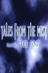 Poster to the movie "Tales from the Mist: Inside 