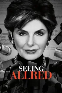 Poster to the movie "Seeing Allred" #1100236