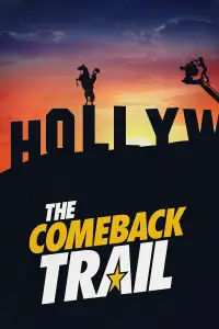 Poster to the movie "The Comeback Trail" #945088