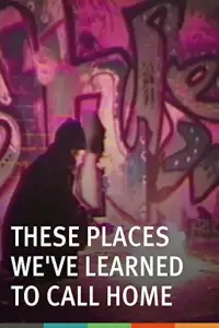 Poster to the movie "These Places We