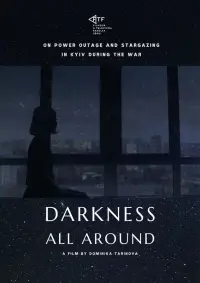Darkness All Around