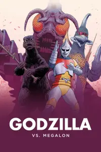 Poster to the movie "Godzilla vs. Megalon" #1117295