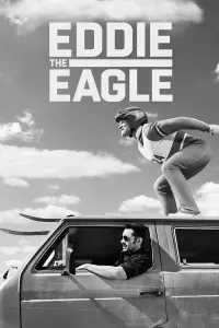 Poster to the movie "Eddie the Eagle" #752605