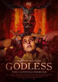 Poster to the movie "Godless: The Eastfield Exorcism" #998715