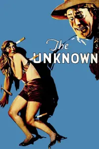 Poster to the movie "The Unknown" #1157107