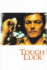 Poster to the movie "Tough Luck" #1162475