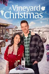 Poster to the movie "A Vineyard Christmas" #1034271