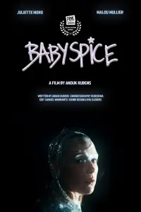 Poster to the movie "Babyspice, les pansements ne collent pas" #1149571