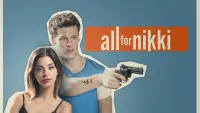 Backdrop to the movie "All for Nikki" #1147713