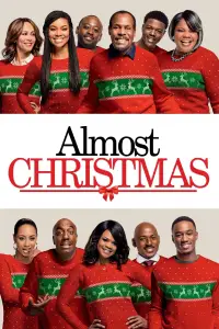 Poster to the movie "Almost Christmas" #1080852