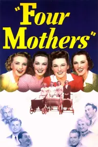 Poster to the movie "Four Mothers" #987686
