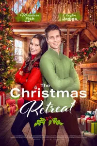 Poster to the movie "The Christmas Retreat" #1097163