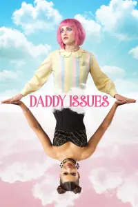 Poster to the movie "Daddy Issues" #1080632