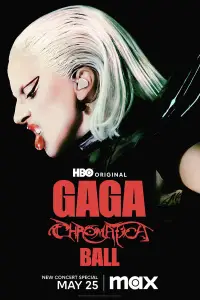 Poster to the movie "Gaga Chromatica Ball" #730558