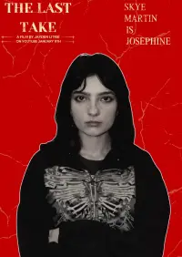 Poster to the movie "The Last Take" #1158774