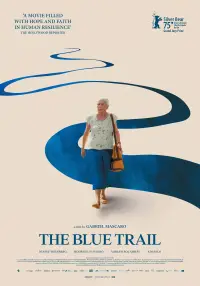 Poster to the movie "The Blue Trail" #908571