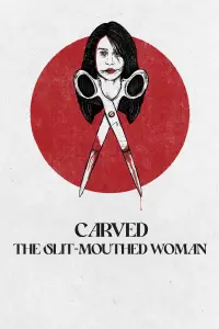 Poster to the movie "Carved: The Slit-Mouthed Woman" #1114341