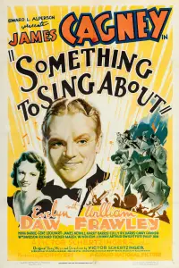 Poster to the movie "Something to Sing About" #1131643