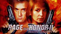 Backdrop to the movie "Rage and Honor II: Hostile Takeover" #963566