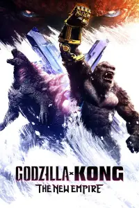 Poster to the movie "Godzilla x Kong: The New Empire" #911542
