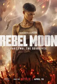 Poster to the movie "Rebel Moon - Part Two: The Scargiver" #935613