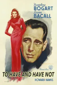 Poster to the movie "To Have and Have Not" #1108765