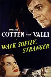 Poster to the movie "Walk Softly, Stranger" #1097229
