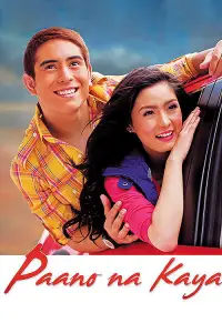 Poster to the movie "Paano na Kaya" #1212863