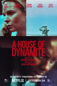 Poster to the movie "A House of Dynamite" #903017