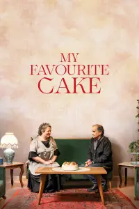 Poster to the movie "My Favourite Cake" #951762