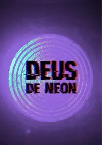 Poster to the movie "Deus de Neon" #551801