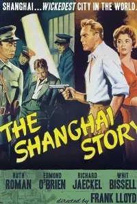 Poster to the movie "The Shanghai Story" #961019