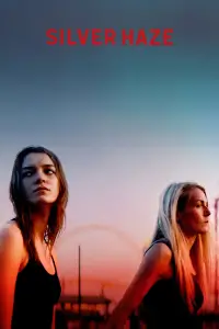 Poster to the movie "Silver Haze" #1110264