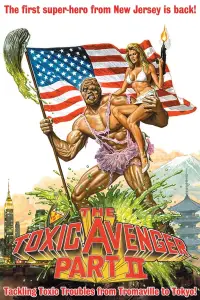 Poster to the movie "The Toxic Avenger Part II" #947014