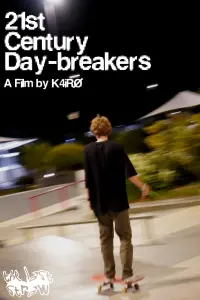 Poster to the movie "21st Century Day-Breakers" #711052