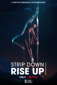 Poster to the movie "Strip Down, Rise Up" #1012951