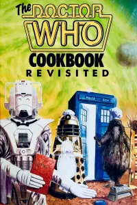 Poster to the movie "The Doctor Who Cookbook Revisited" #850294