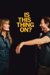 Poster to the movie "Is This Thing On?" #946256
