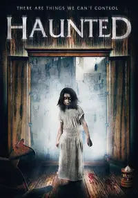 Poster to the movie "Haunted" #993208